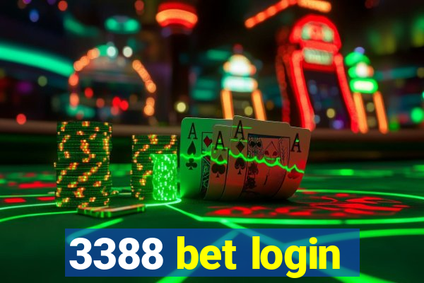 3388 bet login